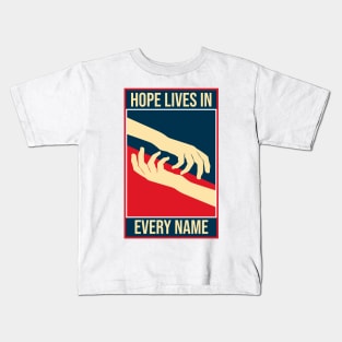 'Hope Lives In Every Name' Human Trafficking Shirt Kids T-Shirt